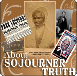 About Sojourner Truth